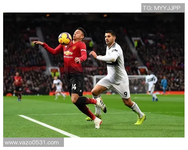 曼联与富勒姆精彩对决录像回放全程回顾与精彩瞬间分析